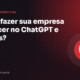 Como fazer sua empresa aparecer no ChatGPT e nas IAs? - Guia Base23